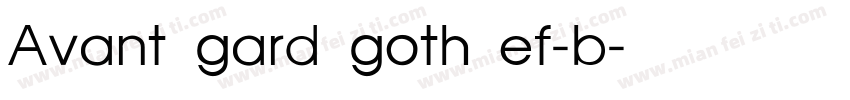 Avant gard goth ef-b字体转换